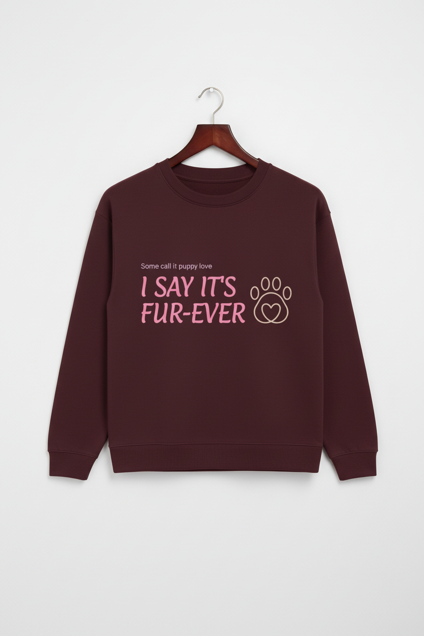 Fur-ever Graphic Sweatshirt