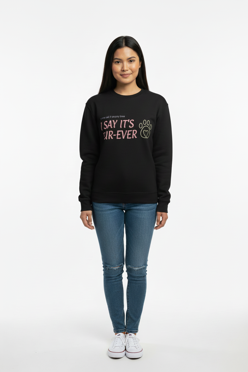 Fur-ever Graphic Sweatshirt