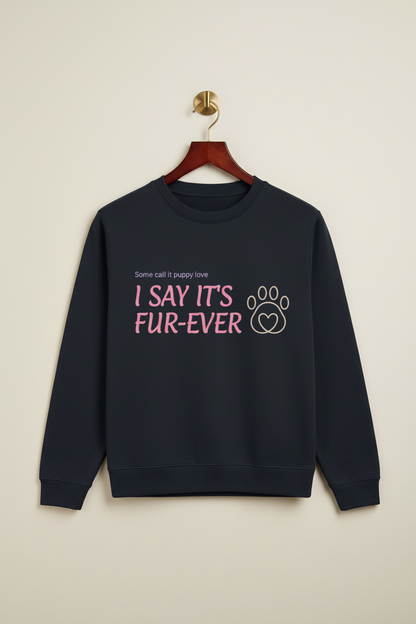 Fur-ever Graphic Sweatshirt